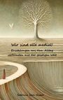 Sabrina Lara Huber: Wir sind alle medial!, Buch