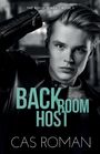 Cas Roman: Back Room Host, Buch