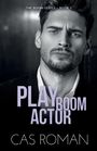 Cas Roman: Play Room Actor, Buch