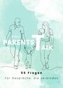 : ParentsTalk Gesprächsfragekarten (Poket Size), SPL