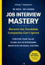 Philipp T. Angstmann: Job Interview Mastery - Interview Preparation, Personal Branding and Career Positioning, Buch