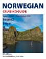 "Norwegian Cruising Guide, Volume 2 Bergen to Bodø. Updated 2023 – Republishing 2026, 8th Edition, Hans Jakob Valderhaug, Daniel Gerber." Bild eines Segelbootes vor einer Felsenküste.