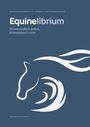 "Equinelibrium. Wissenschaftlich denken, biomechanisch reiten." Silhouette eines Pferdes in stilisierter Form.