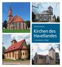 Andreas Kitschke: Kirchen des Havellandes, Buch