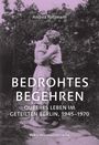 Andrea Rottmann: Bedrohtes Begehren, Buch