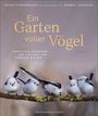 Heinz Schmidbauer: Ein Garten voller Vögel, Buch