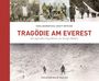 Royal Geographical Society (With The Institute Of British Geographers): Tragödie am Everest, Buch