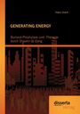Hans Urach: GENERATING ENERGY: Burnout-Prophylaxe und -Therapie durch Shaolin-Qi Gong, Buch