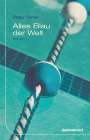Peter Terrin: Alles Blau der Welt, Buch