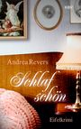 Andrea Revers: Schlaf schön, Buch
