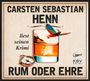 Carsten Sebastian Henn: Rum oder Ehre, MP3