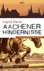 Ingrid Davis: Aachener Hindernisse, Buch