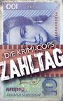 Die Krimi-Cops: Zahltag, Buch