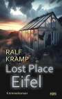 Ralf Kramp: Lost Place Eifel, Buch