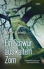 Ralf Lano: Ein Schwur aus kaltem Zorn, Buch