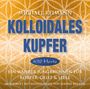 : Kolloidales Kupfer [432 Hertz], CD