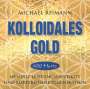 Michael Reimann: KOLLOIDALES GOLD [432 Hertz], CD