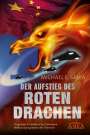 Michael E. Salla: Der Aufstieg Des Roten Drachen, Buch