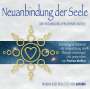 Pavlina Klemm: Neuanbindung der Seele und Rückholung verlorener Anteile, CD,CD
