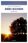 Helmut Vorndran: Drei Eichen, Buch