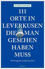 "111 Orte in Leverkusen die man gesehen haben muss" steht in weiß auf blauem Hintergrund. Unten ist ein kleines Bild eines Brunnens.