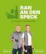 Helmut Gote: Ran an den Speck - Die leckerste Diät der Welt, Buch