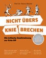 Hanno Steckel: Nicht übers Knie brechen, Buch