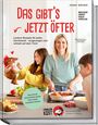 „Das gibt's jetzt öfter“ von Jenny Böhme, mit Rezepten und Menüplänen. Auf dem Cover eine Frau mit Kindern beim Kochen.