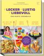 Franziska Reichenbach: Lecker Lustig Liebevoll, Buch