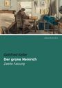 Gottfried Keller: Der grüne Heinrich, Buch