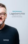 Mark Heinemann: Lageberichte. „Wir sehen, was wir ernten. Aber ändern nicht, was wir säen.“ Porträt eines Mannes mit Brille.