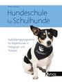 Beate Lambrecht: Hundeschule für Schulhunde, Buch