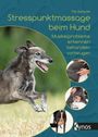 Pia Gerecke: Stresspunktmassage beim Hund, Buch