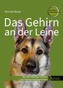 Michael Moser: Das Gehirn an der Leine, Buch