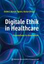 : Digitale Ethik in Healthcare, Buch