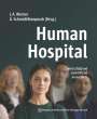 : Human Hospital, Buch