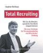 Stephan Rotthaus: Total Recruiting, Buch