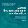 Michaela Braxenthaler: Manual Physiotherapie in der Intensivmedizin, Buch