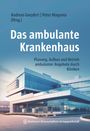 : Das ambulante Krankenhaus, Buch