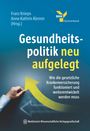 : Gesundheitspolitik neu aufgelegt, Buch