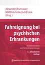 : Fahreignung bei psychischen Erkrankungen, Buch