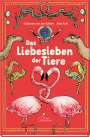 Katharina von der Gathen: Das Liebesleben der Tiere, Buch