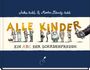 Titel: "ALLE KINDER" und "EIN ABC DER SCHADENFREUDE" oben in handgeschriebener Schrift. Illustration von Kindern.
