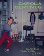 Carola Dertnig: Dancing Through Life, Buch