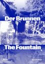 : Der Brunnen, Buch