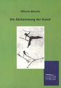Wilhelm Bölsche: Die Abstammung der Kunst, Buch