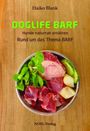 Haiko Blank: Doglife Barf, Buch