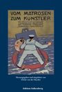 Max Schröder-Greifswald: Vom Matrosen zum Künstler, Buch