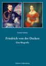 Armin Schöne: Friedrich von der Decken, Buch