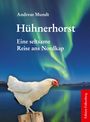 Andreas Mundt: Hühnerhorst, Buch